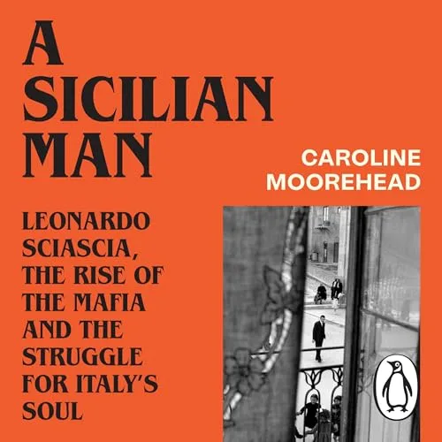 A Sicilian Man By Caroline Moorehead